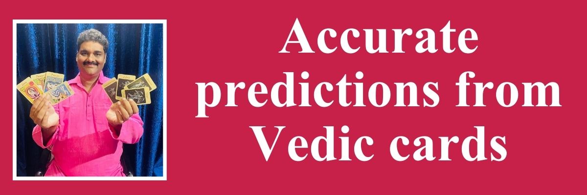 If you also want to get your Kundli made then fill the form given below. (2) Accurate predictions from Vedic cards